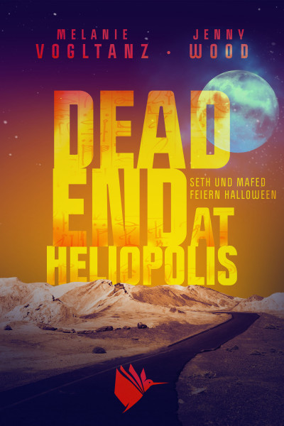 Dead End at Heliopolis (Kemet 5)