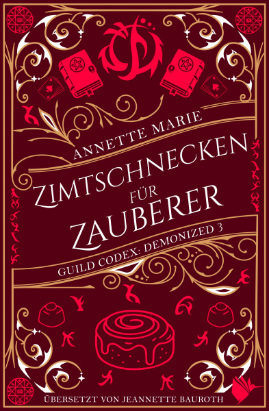 Zimtschecken für Zauberer (Guild Codex: Demonized 3)